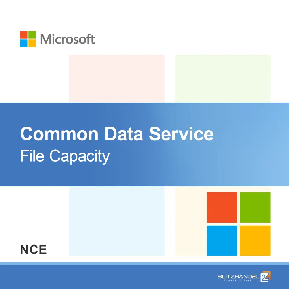 Common Data Service File Capacity (NCE)